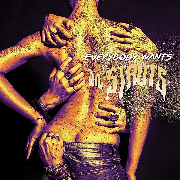 Everybody Wants, The Struts