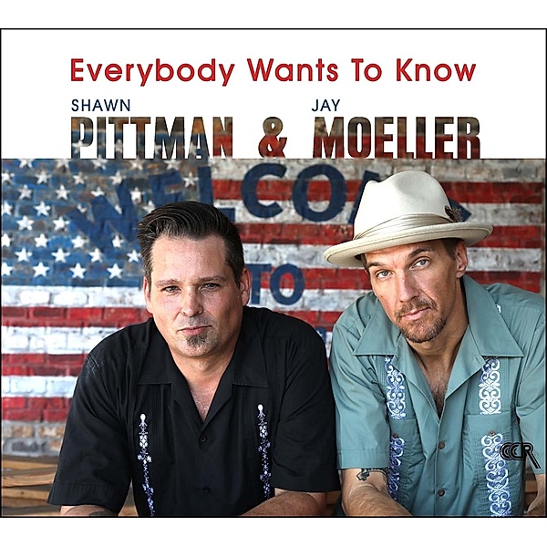 Everybody Wants To Know, Shawn Pittman & Moeller Jay