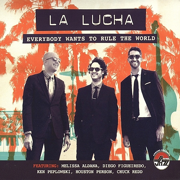 Everybody Wants To Rule The World, La Lucha