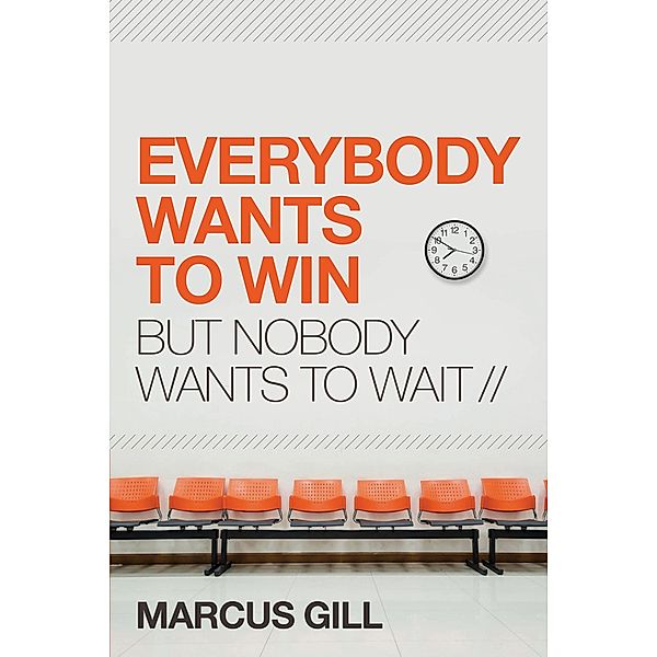 Everybody Wants to Win, Marcus Gill