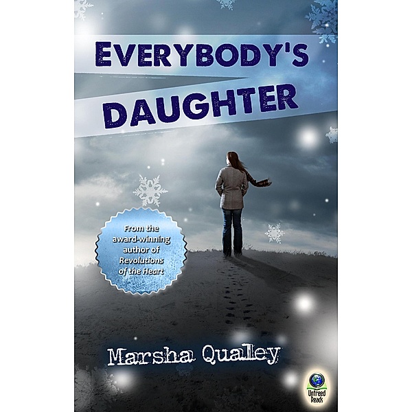 Everybody's Daughter, Marsha Qualey
