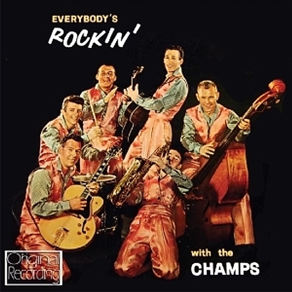 Everybody'S Rockin', The Champs