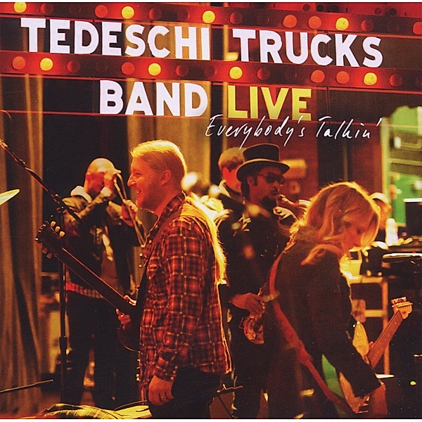 Everybody'S Talkin', Tedeschi Trucks Band