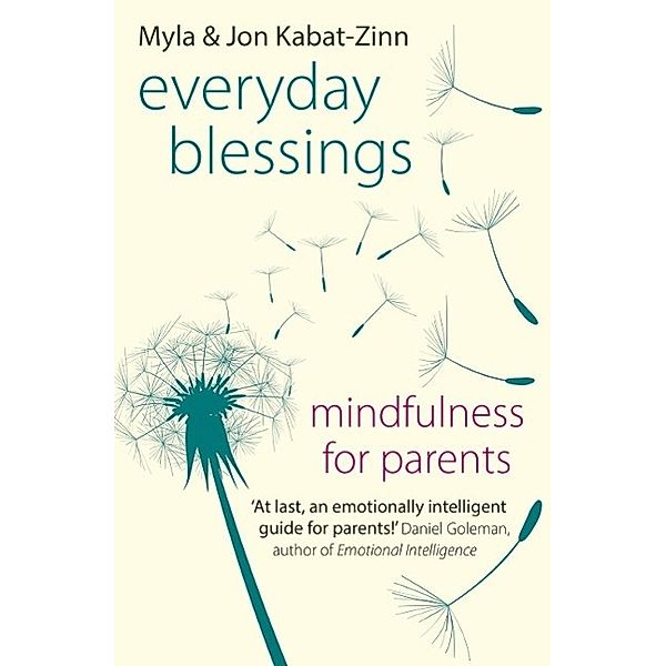 Everyday Blessings, Jon Kabat-Zinn, Myla Kabat-Zinn