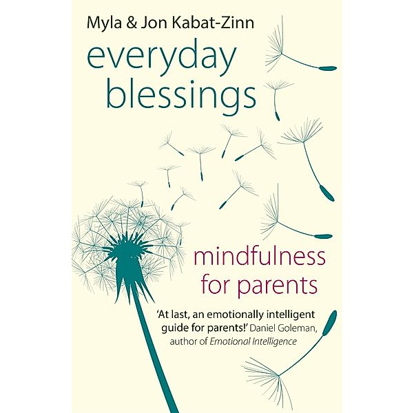 Everyday Blessings, Jon Kabat-Zinn, Myla Kabat-Zinn