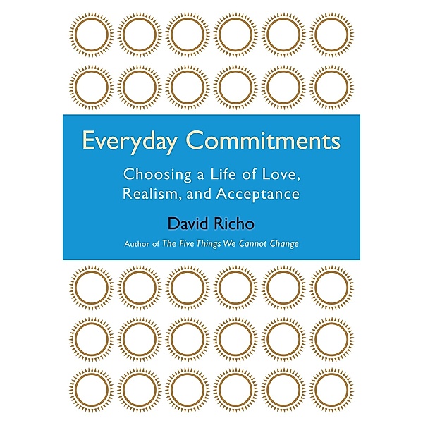 Everyday Commitments, David Richo