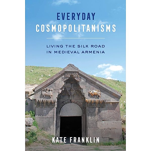 Everyday Cosmopolitanisms, Kate Franklin