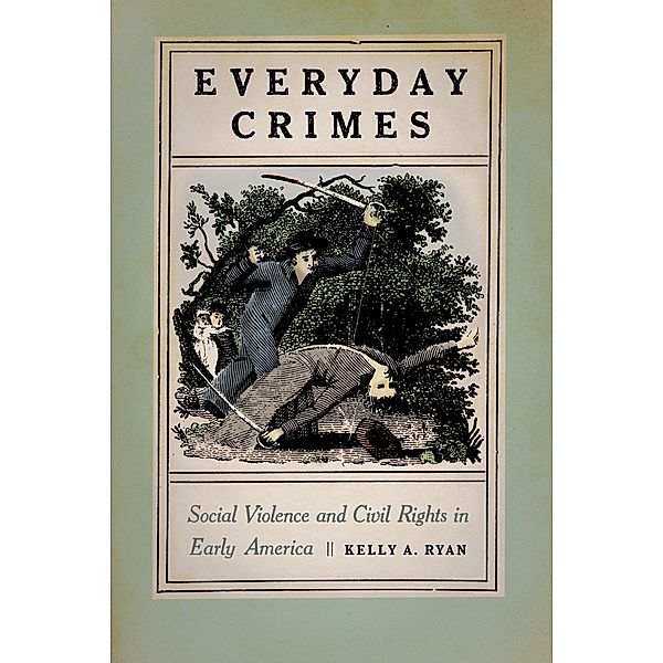 Everyday Crimes, Kelly A. Ryan