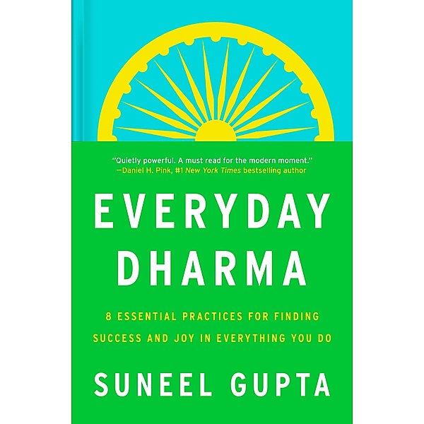 Everyday Dharma, Suneel Gupta