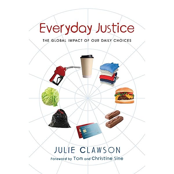 Everyday Justice, Julie Clawson