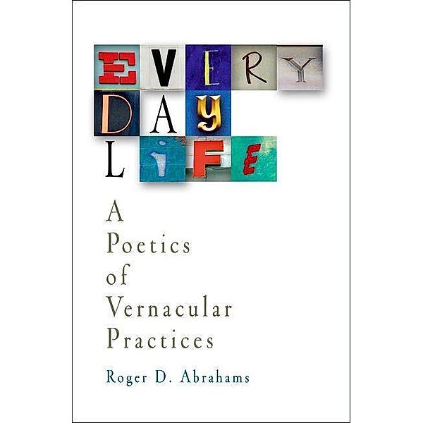 Everyday Life, Roger Abrahams