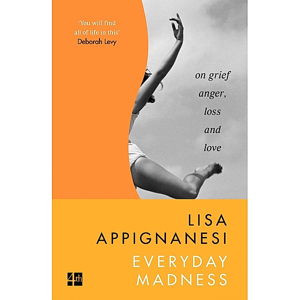 Everyday Madness, Lisa Appignanesi