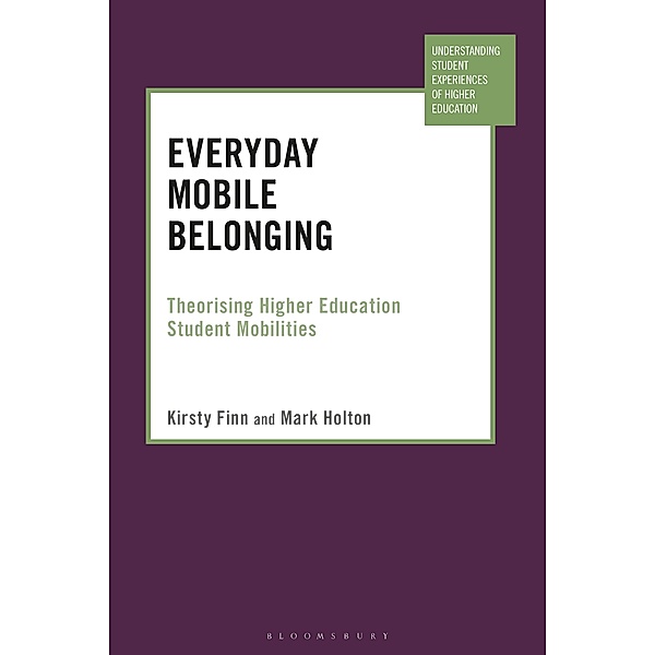 Everyday Mobile Belonging, Kirsty Finn, Mark Holton