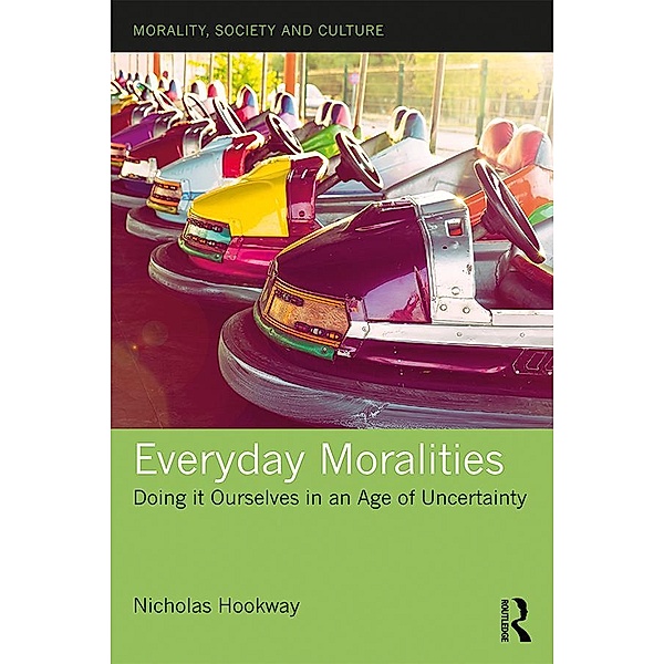 Everyday Moralities, Nicholas Hookway