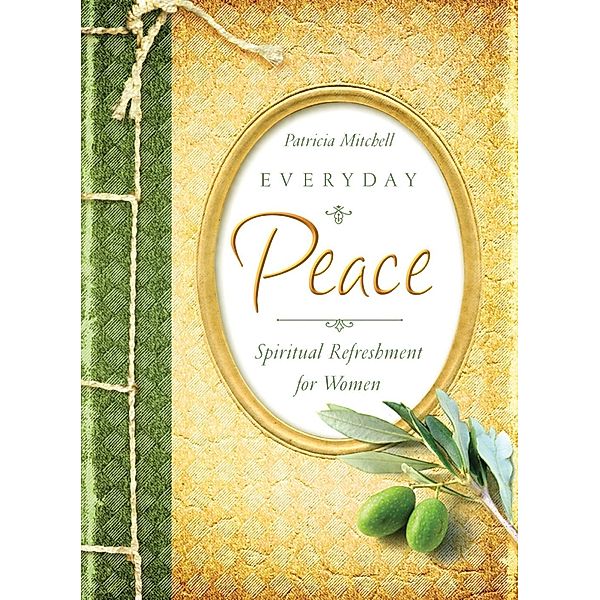 Everyday Peace, Patricia Mitchell