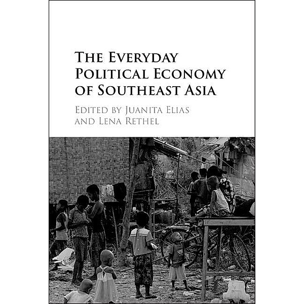 Everyday Political Economy of Southeast Asia