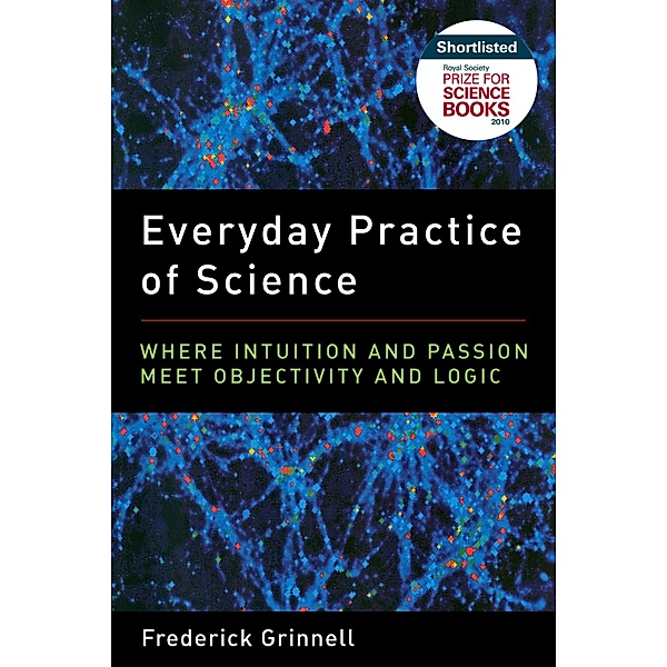 Everyday Practice of Science, Frederick Grinnell