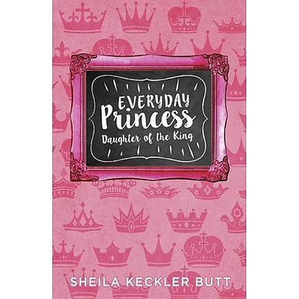 Everyday Princess, Sheila Butt