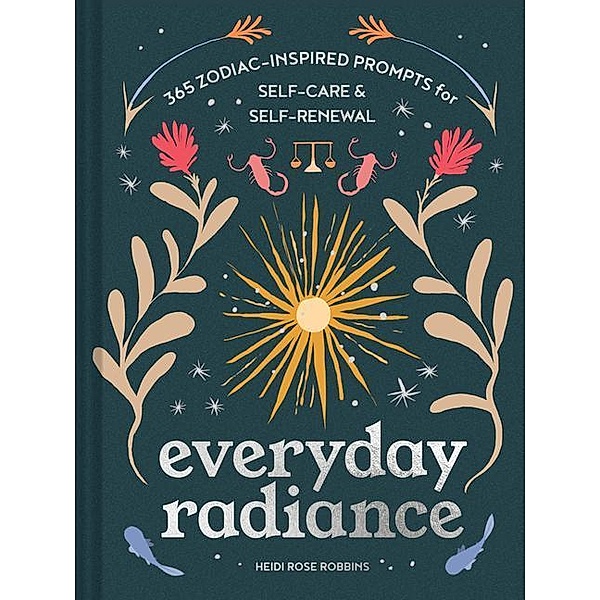 Everyday Radiance, Heidi Rose Robbins