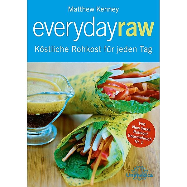 Everyday Raw, Matthew Kenney