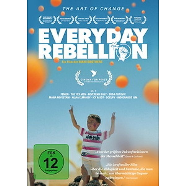Everyday Rebellion, Andy Bichlbaum, Mike Bonanno, Srdja Popovic