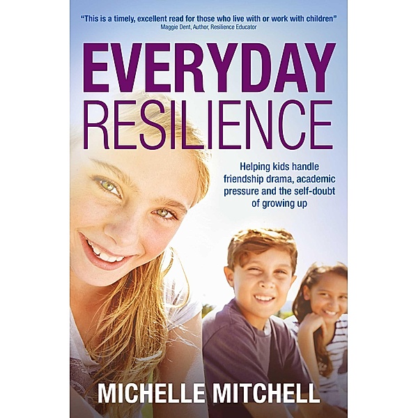 Everyday Resilience, Michelle Mitchell