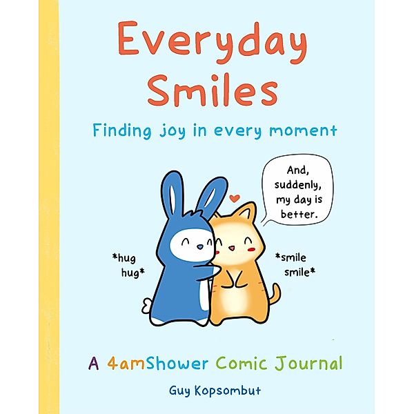Everyday Smiles / Andrews McMeel Publishing, Guy Kopsombut