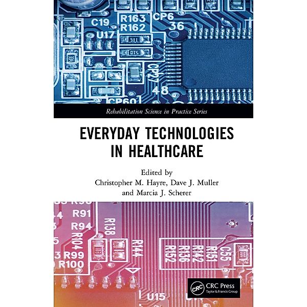 Everyday Technologies in Healthcare