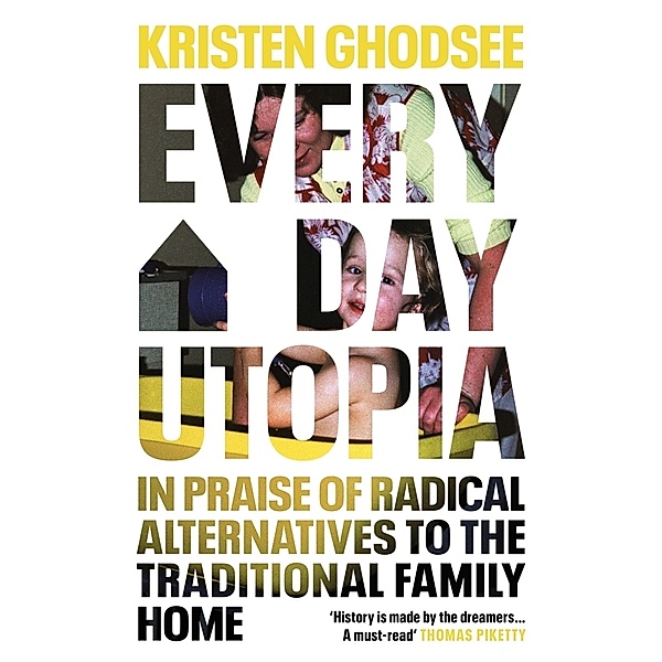 Everyday Utopia, Kristen Ghodsee