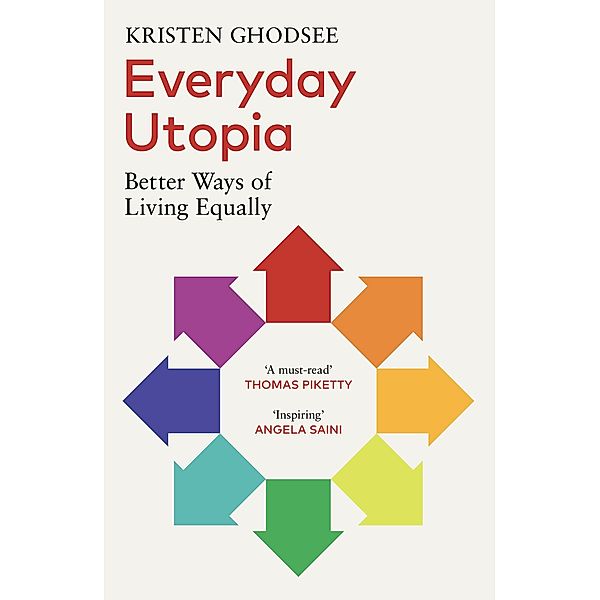 Everyday Utopia, Kristen Ghodsee