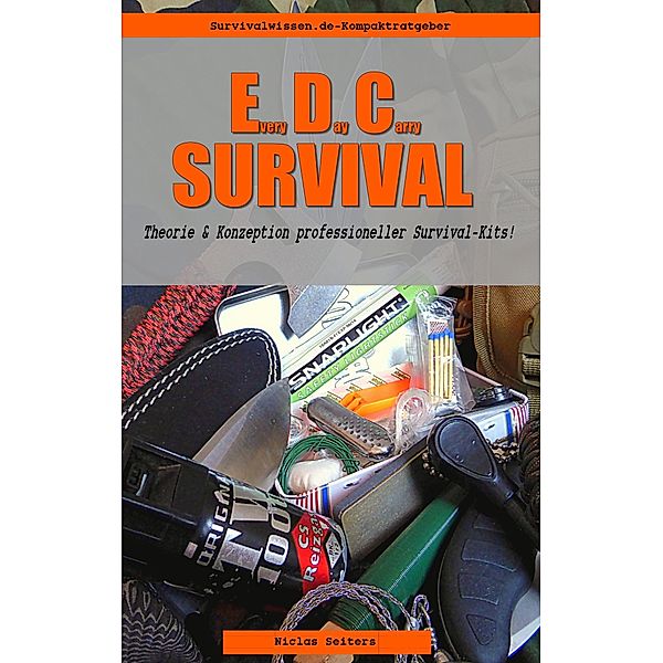 EveryDayCarry-Survival, Niclas Seiters