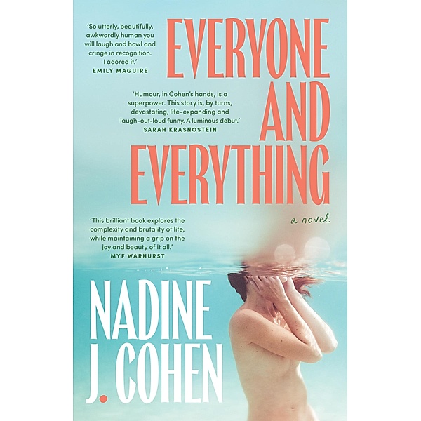 Everyone and Everything, Nadine Cohen