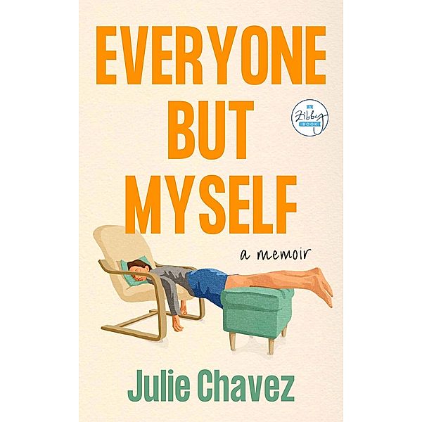 Everyone But Myself, Julie Chavez