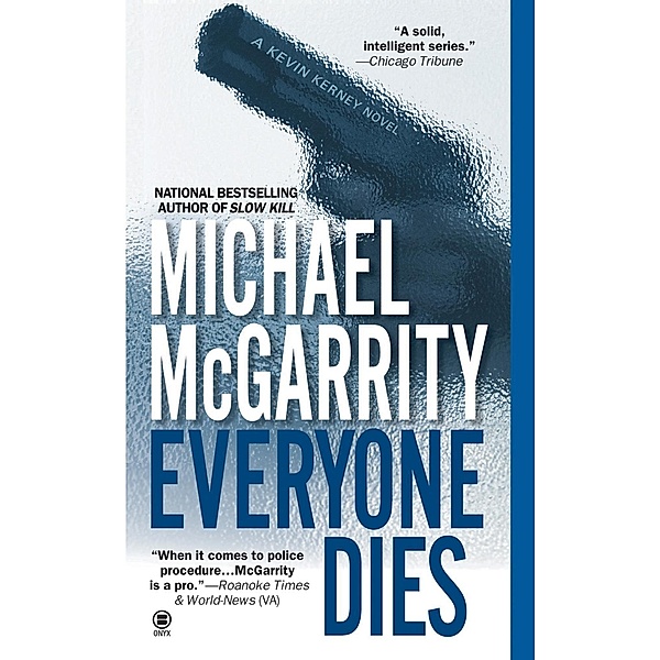 Everyone Dies / Kevin Kerney, Michael McGarrity