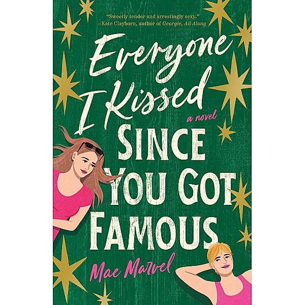 Everyone I Kissed Since You Got Famous, Mae Marvel