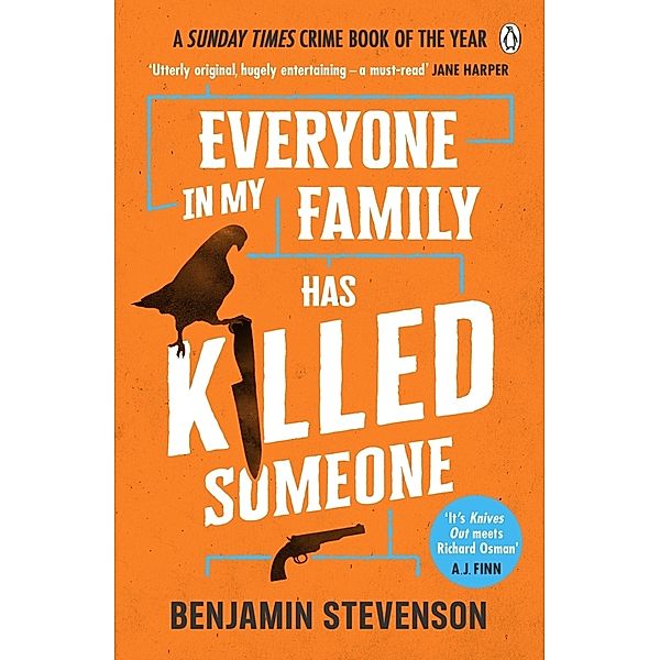 Everyone In My Family Has Killed Someone, Benjamin Stevenson