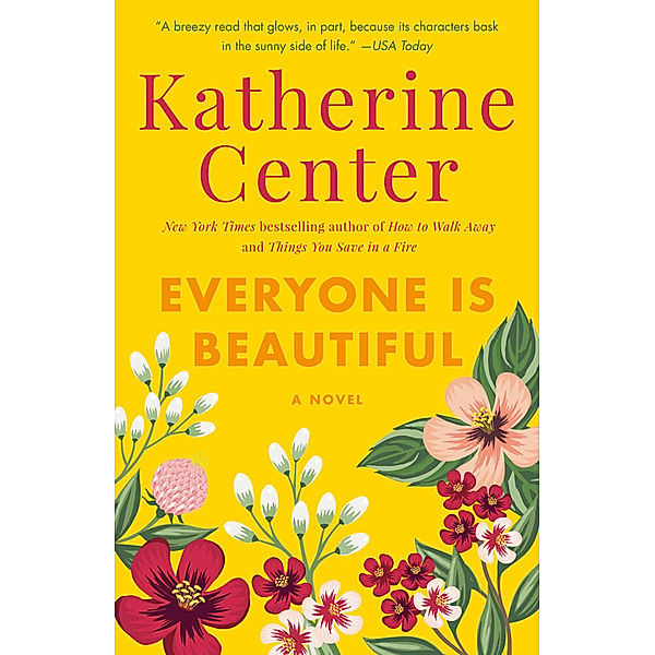 Everyone Is Beautiful, Katherine Center