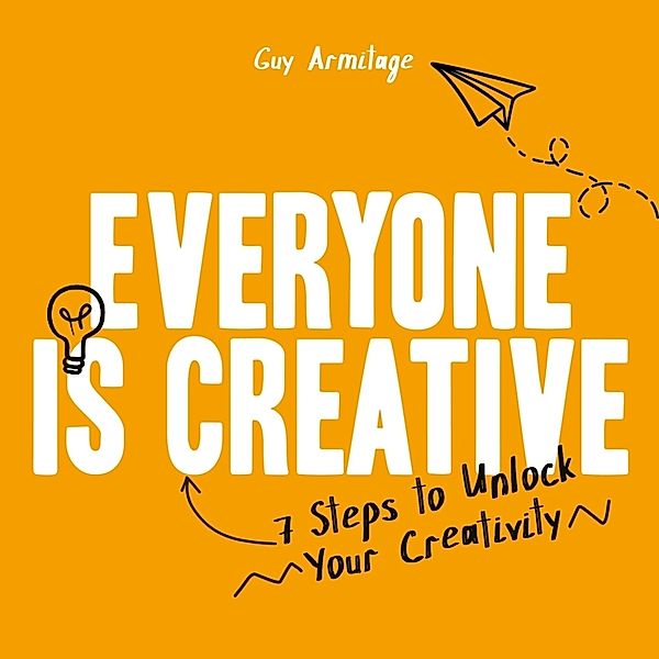 Everyone is Creative, Guy Armitage