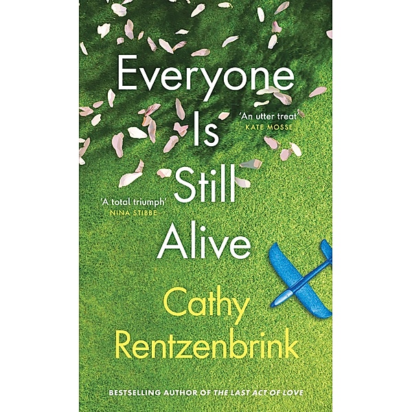 Everyone Is Still Alive, Cathy Rentzenbrink