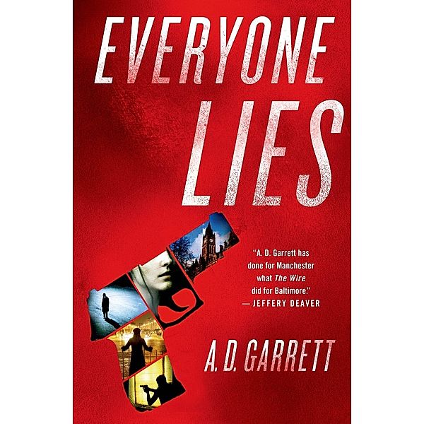 Everyone Lies / DCI Simms & Professor Fennimore Bd.1, A. D. Garrett