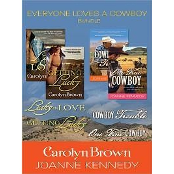 Everyone Loves a Cowboy 4-pack, Carolyn Brown, Joanne Kennedy