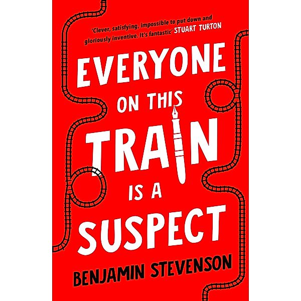 Everyone On This Train Is A Suspect, Benjamin Stevenson