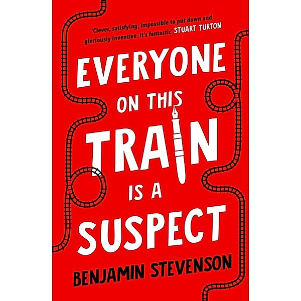 Everyone On This Train Is A Suspect, Benjamin Stevenson