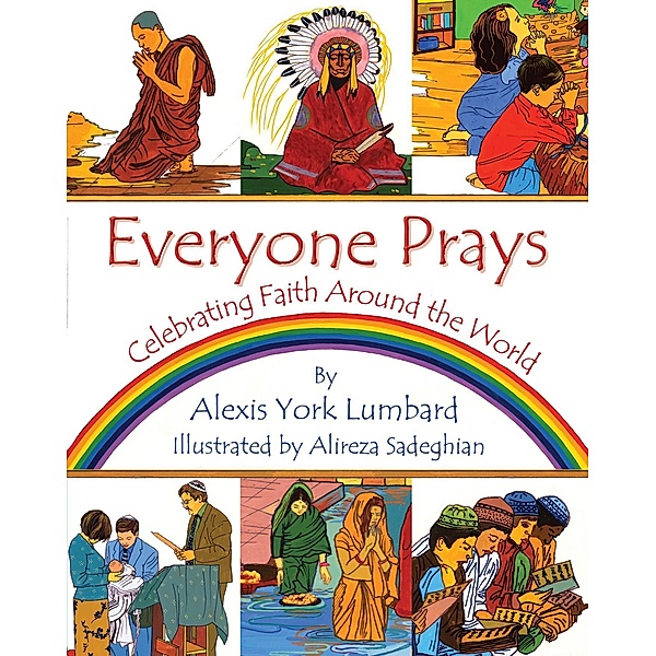 Everyone Prays, Alexis York Lumbard