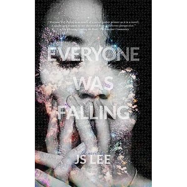 Everyone Was Falling, Js Lee