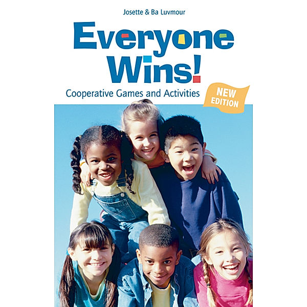 Everyone Wins!, Josette Luvmour, Sambhava Luvmour