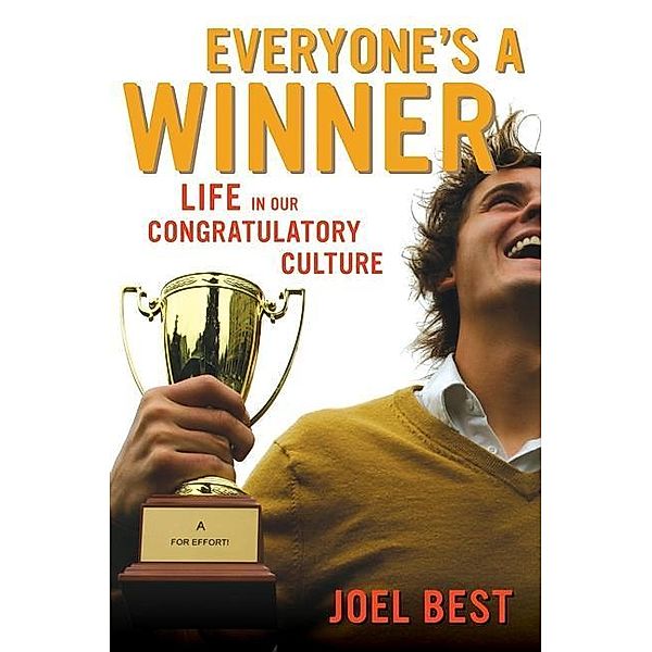 Everyone's a Winner, Joel Best