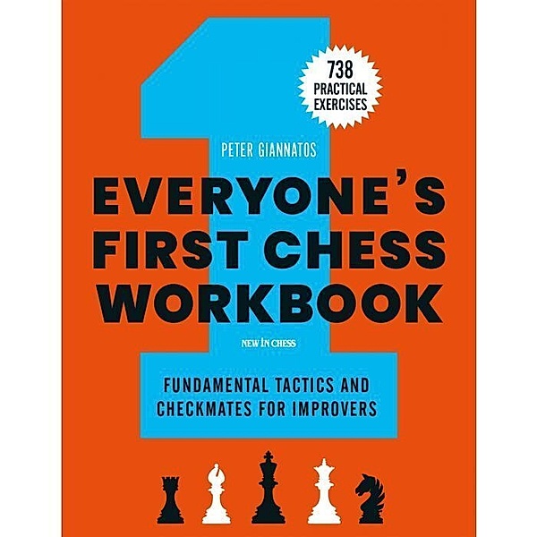 Everyone's First Chess Workbook, Peter Giannatos