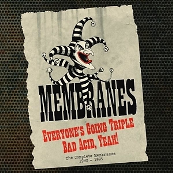 Everyone'S Going Triplebad Acid,Yeah!, The Membranes