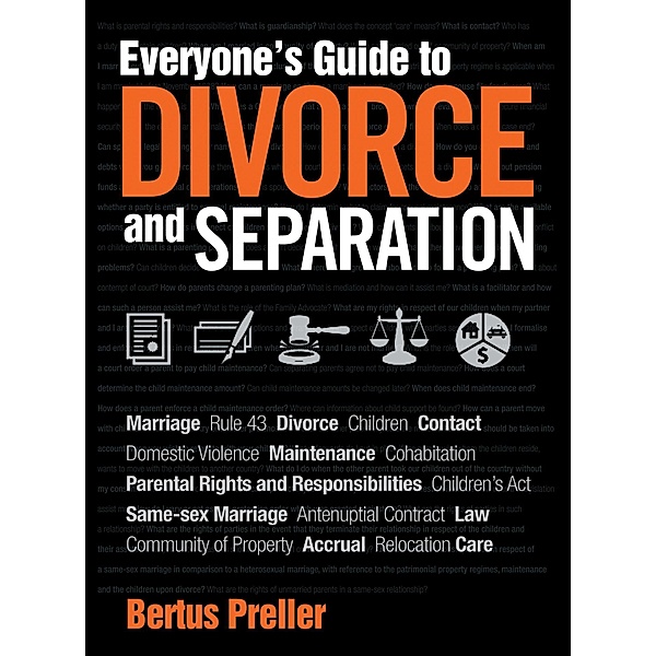 Everyone's Guide to Divorce and Separation, Bertus Preller